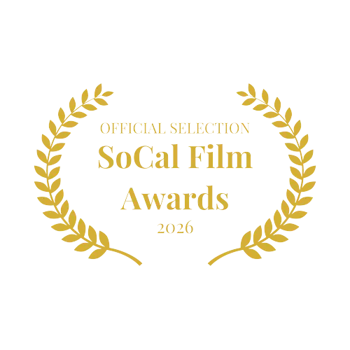 Official Selection SoCal Film Awards 2026