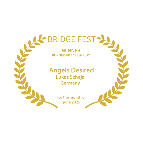 Lorbeerkranz: Winner Runner-up Screenplay für „Angels Desired“ von Lukas Scheja, Bridge Fest, Monat Juni 2025